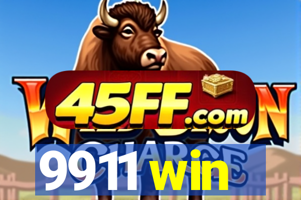 9911 win